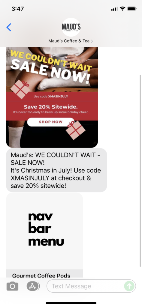 Maud's Coffee & Tea Text Message Marketing Example - 07.29.2021