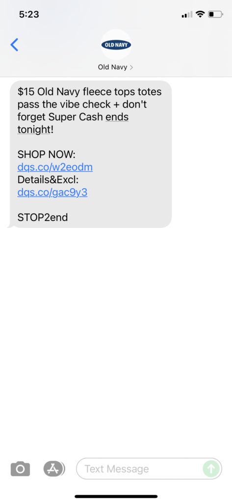 Old Navy Text Message Marketing Example - 07.25.2021