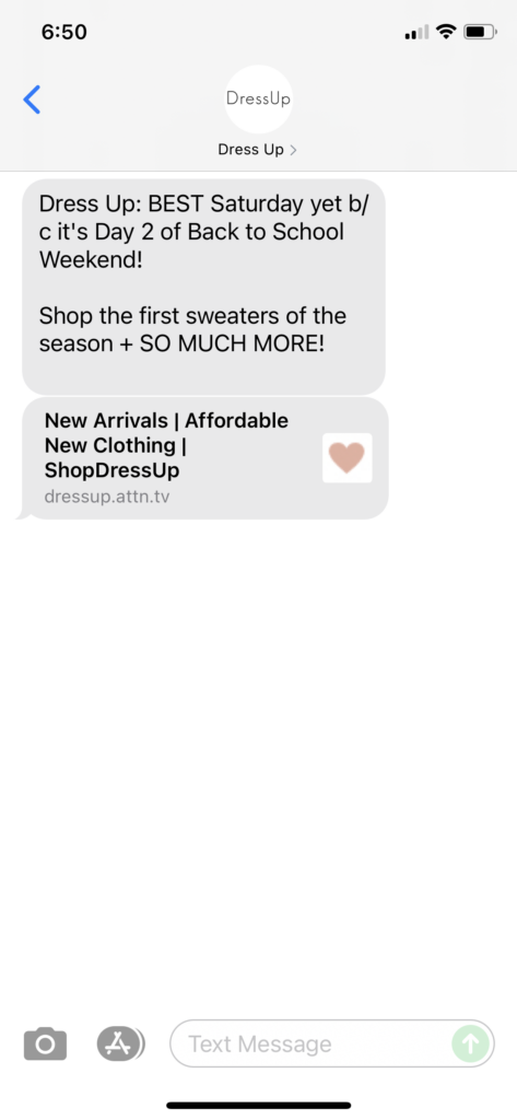 Dress Up Text Message Marketing Example - 07.31.2021