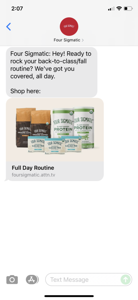 Four Sigmatic Text Message Marketing Example - 08.08.2021