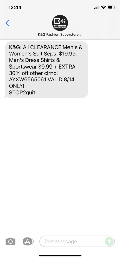 K&G Fashion Superstores Text Message Marketing Example - 08.14.2021