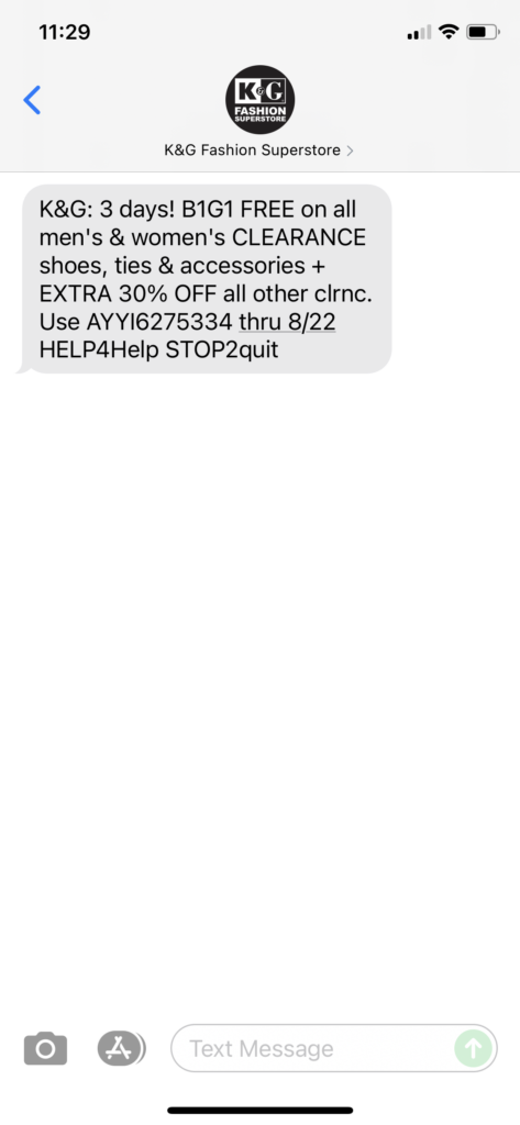 K&G Fashion Superstores Text Message Marketing Example - 08.20.2021