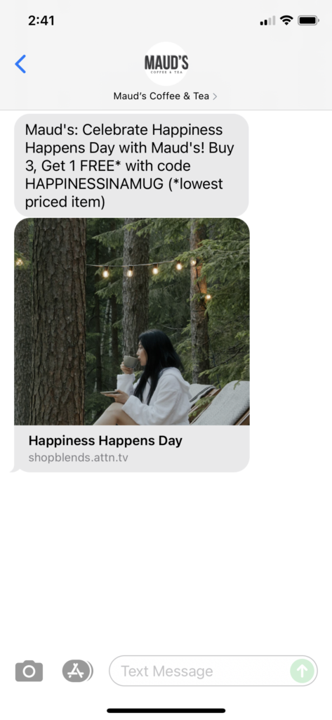 Maud's Coffee & Tea Text Message Marketing Example - 08.06.2021
