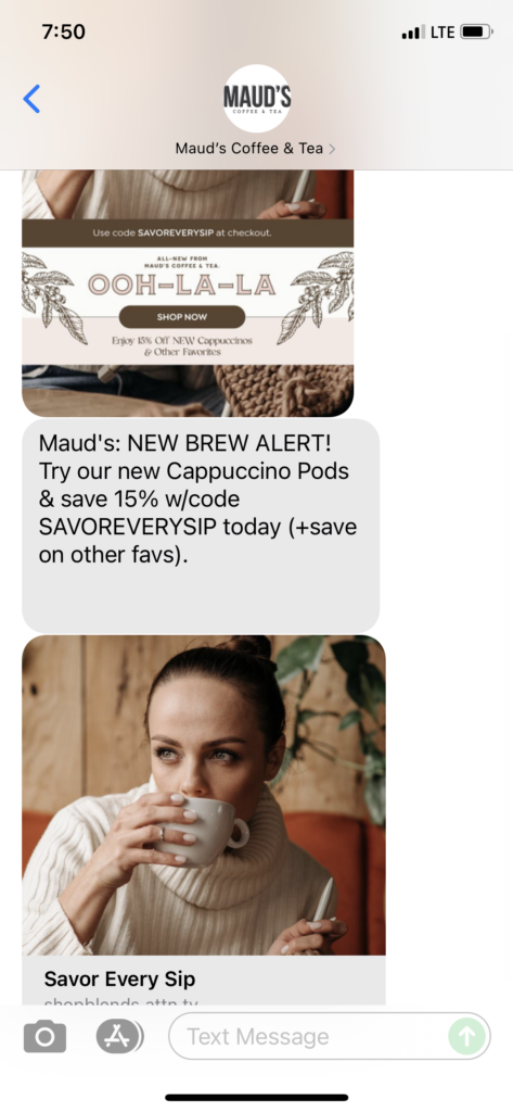 Maud's Coffee & Tea Text Message Marketing Example - 08.26.2021