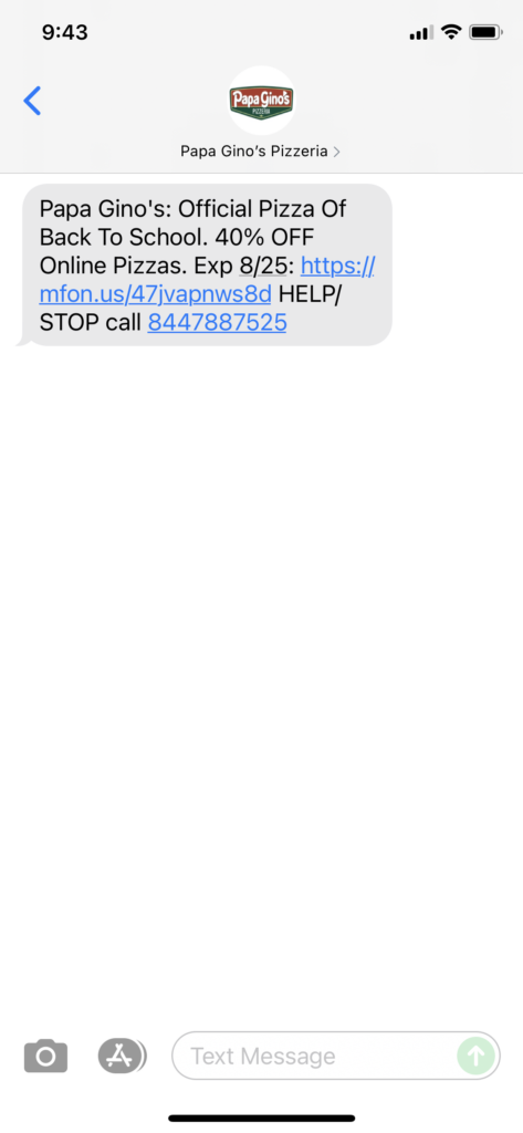 Papa Gino's Text Message Marketing Example - 08.23.2021