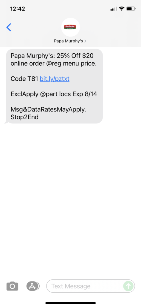 Papa Murphy's Text Message Marketing Example - 08.14.2021