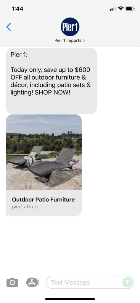 Pier 1 Text Message Marketing Example - 08.13.2021