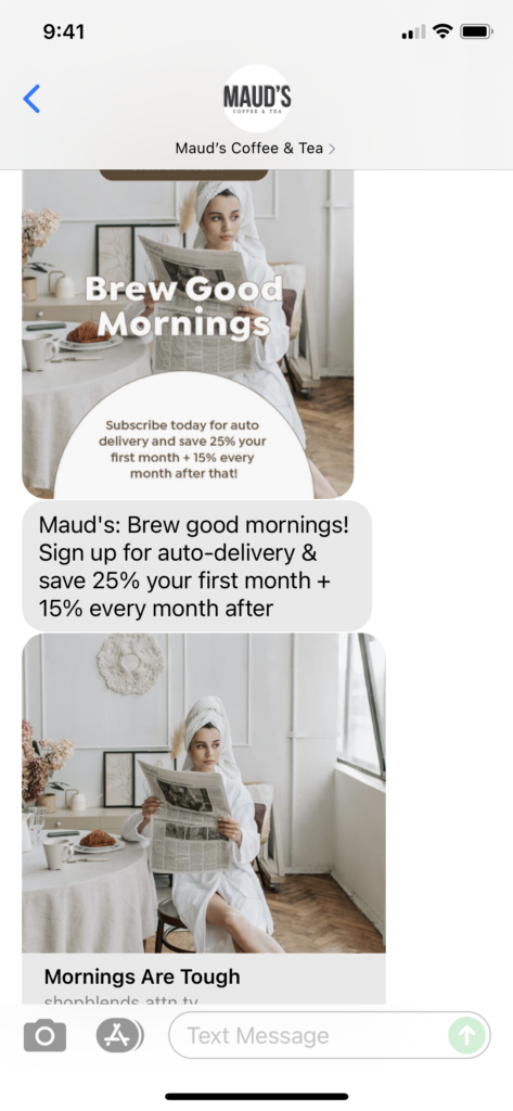 Maud's Coffee & Tea Text Message Marketing Example - 09.23.2021