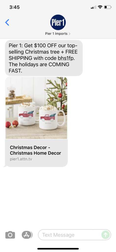 Pier 1 Text Message Marketing Example - 10.10.2021