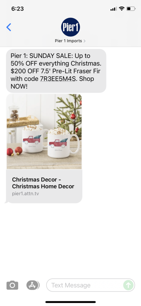Pier 1 Text Message Marketing Example - 10.17.2021