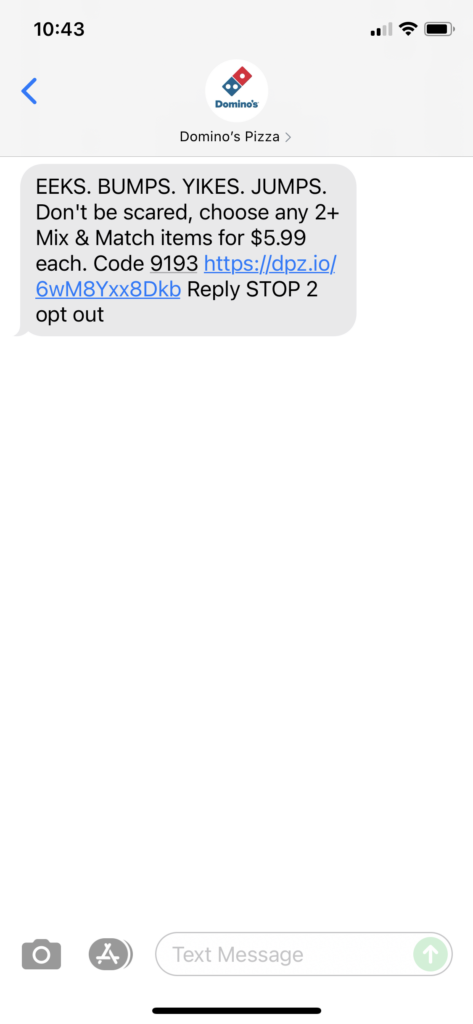 Domino's Text Message Marketing Example - 10.31.2021