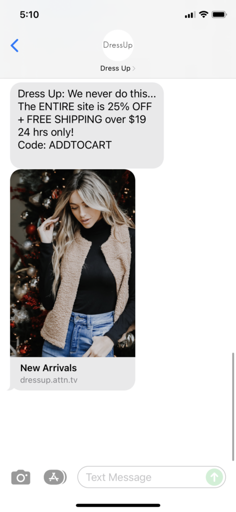 Dress Up Text Message Marketing Example - 11.28.2021
