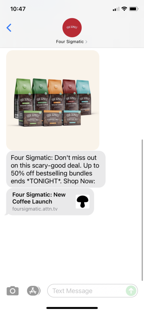 Four Sigmatic Text Message Marketing Example - 10.31.2021
