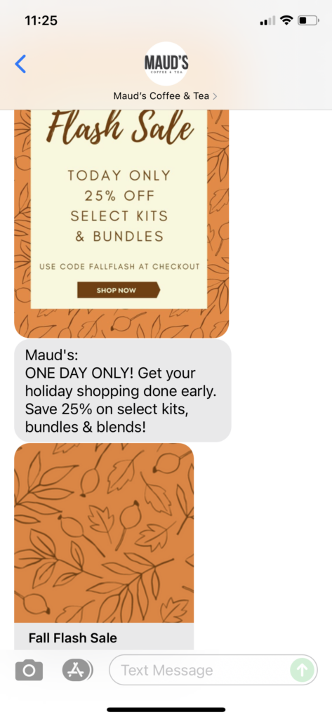 Maud's Coffee & Tea Text Message Marketing Example 10.23.2021