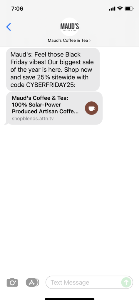 Maud's Coffee & Tea Text Message Marketing Example - 11.26.2021