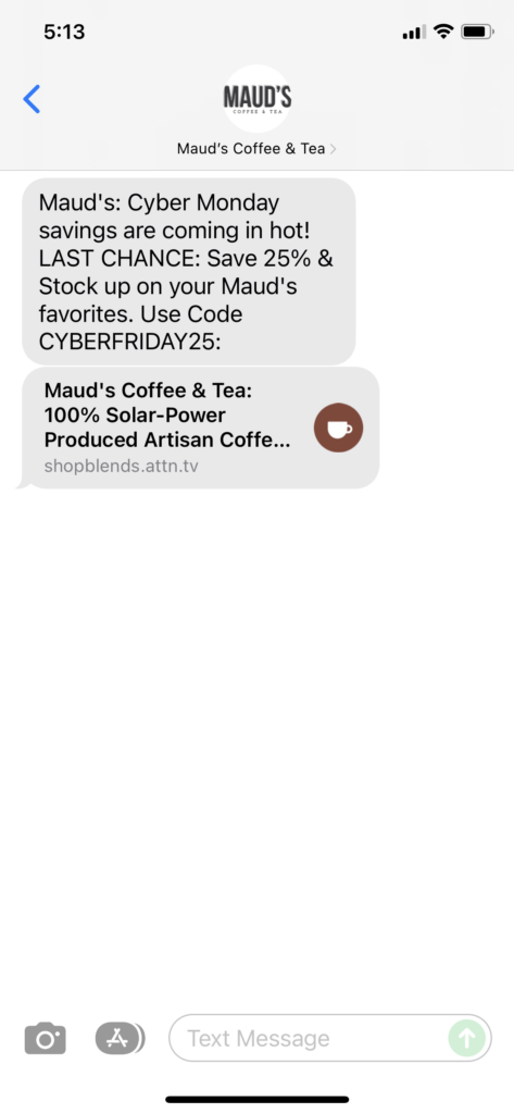 Maud's Coffee & Tea Text Message Marketing Example - 11.29.2021