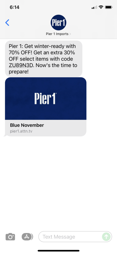 Pier 1 Text Message Marketing Example - 11.14.2021