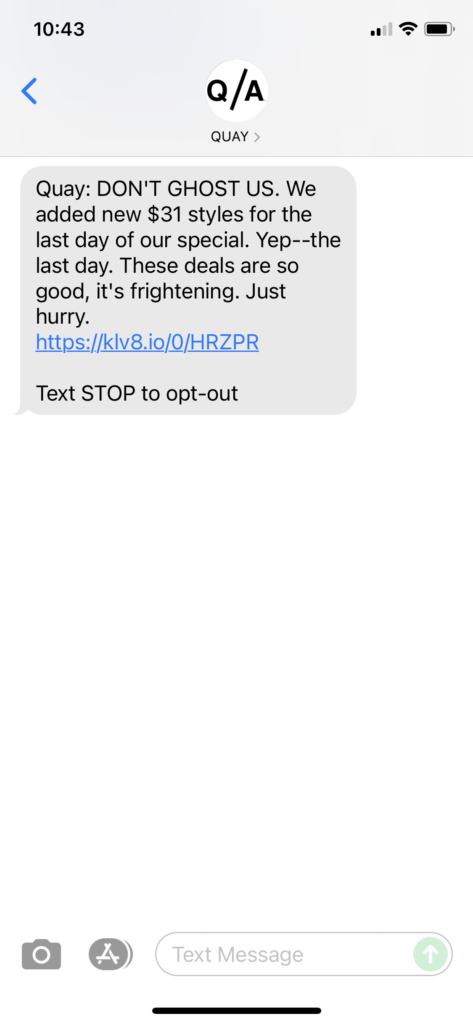 Quay Text Message Marketing Example - 10.31.2021