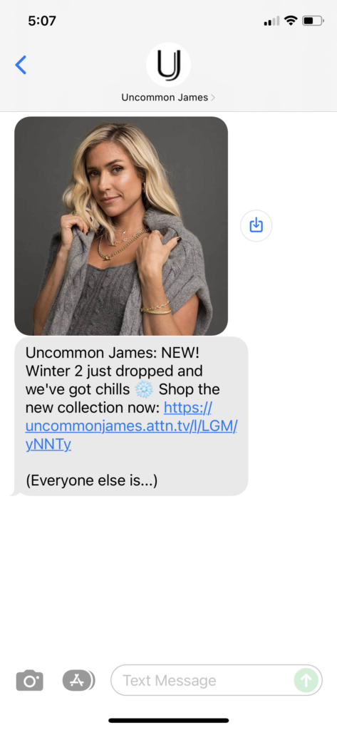 Uncommon James Text Message Marketing Example - 11.11.2021
