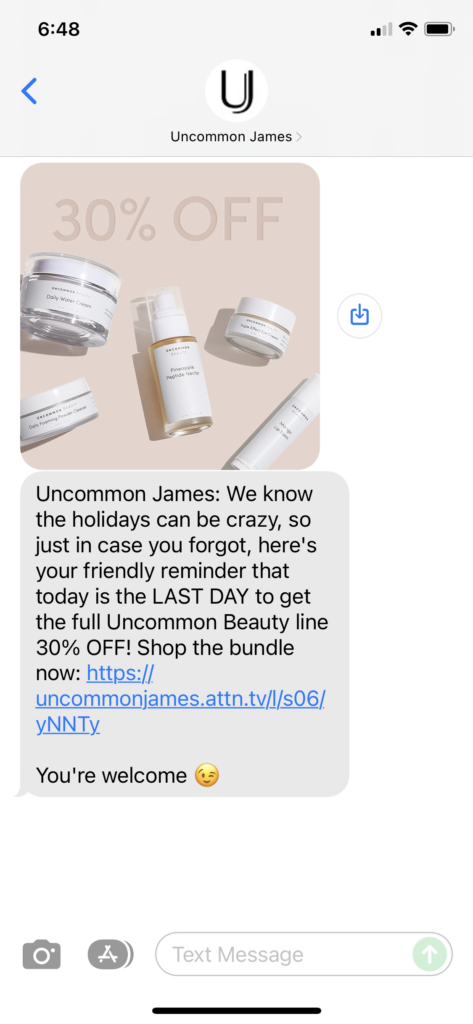 Uncommon James Text Message Marketing Example - 11.22.2021