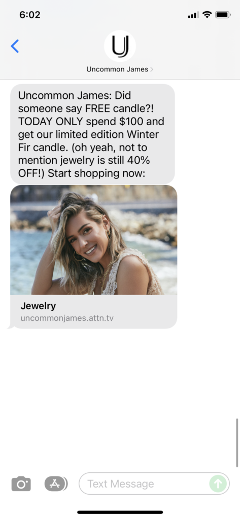 Uncommon James Text Message Marketing Example - 11.28.2021
